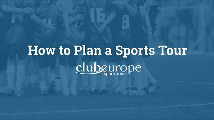How to Plan a Sports Tour